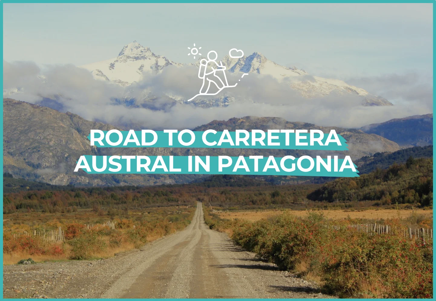 carretera-austral-ultimate-guide-to-chile-s-scenic-patagonian-highway